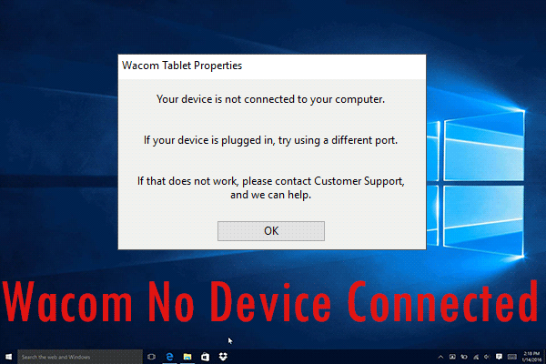 Top 3 Solutions to Wacom No Device Connected Error
