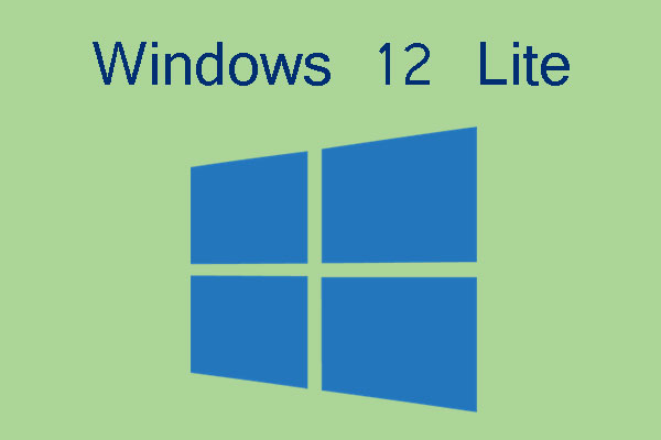 What Is Windows 12 Lite? Windows 12 Release Date