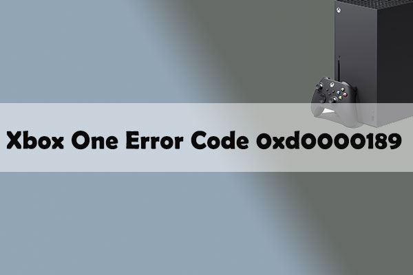 [Solved] Error Code 0xd0000189 on Xbox One