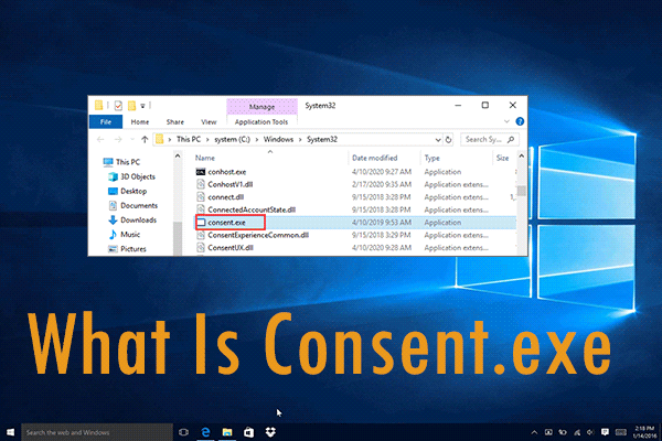 What Is Consent.exe & Is It a Virus