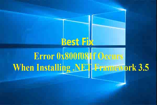 Fix: Error 0x800f081f Occurs When Installing .NET Framework 3.5