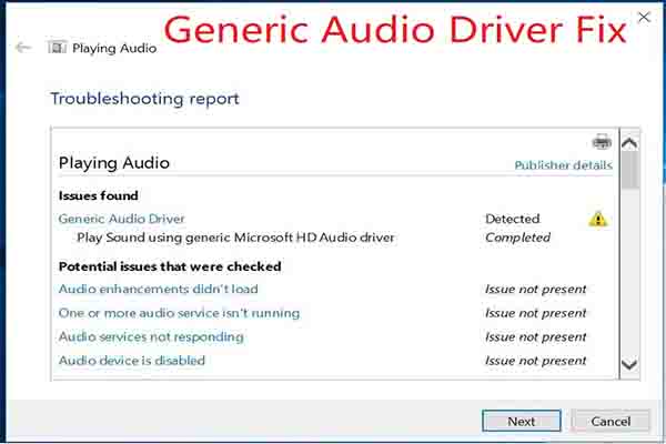 A Complete Generic Audio Driver Fix Guide for You