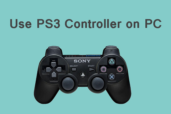 How to Use PS3 Controller on PC Windows 10?