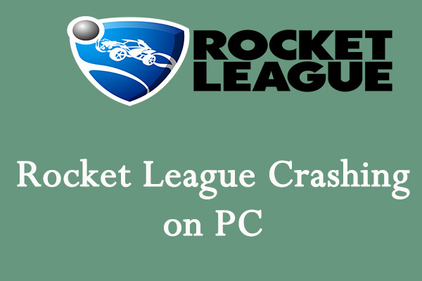 How to Fix Rocket League Crashing on PC Easily