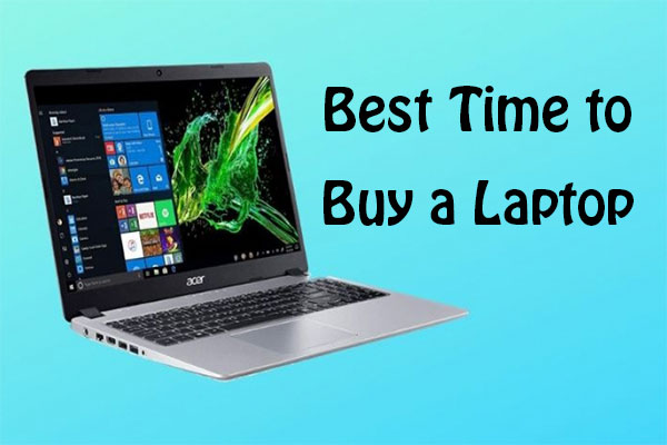 [Solved] What’s the Best Time to Buy a Laptop?