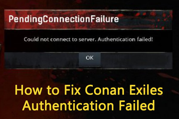 Conan Exiles Authentication Failed – Fix with Proven Solutions