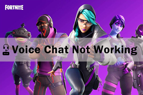 Fortnite Voice Chat Not Working? Here Is How to Fix It