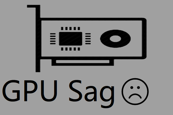 [SOLVED] 7 Tested Solutions to Fix GPU Sag