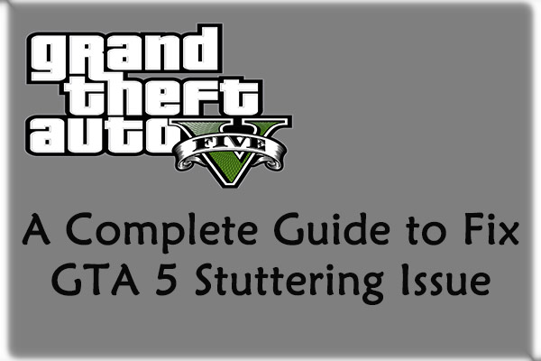 GTA 5 PC Requirements: What, How to check & How to Upgrade - MiniTool  Partition Wizard