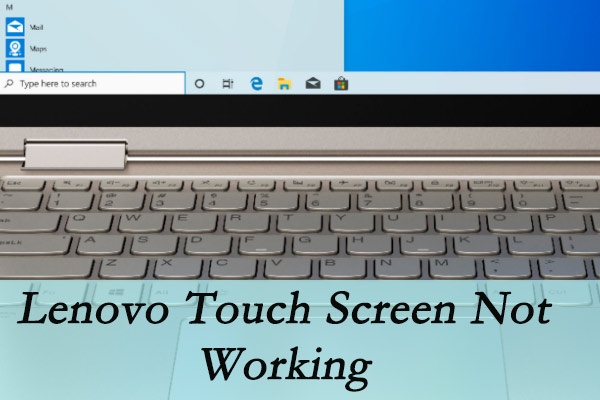 Lenovo Touch Screen Not Working – Here’s How to Fix It