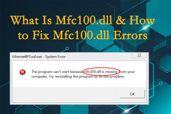 What Is Mfc100.dll & How to Fix Mfc100.dll Errors