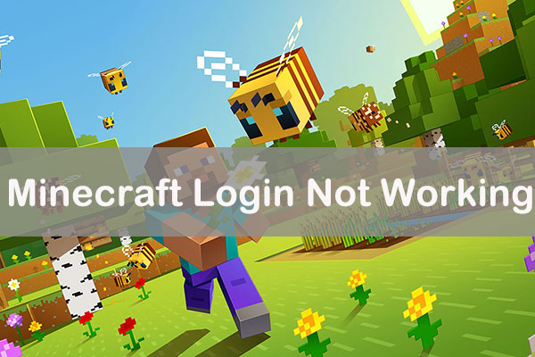 How to Fix Minecraft Login Not Working [Easily and Quickly]