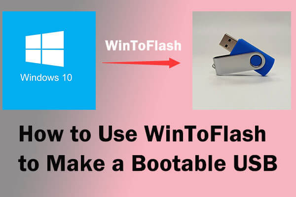 How to Use WinToFlash to Make a Bootable USB Flash Drive