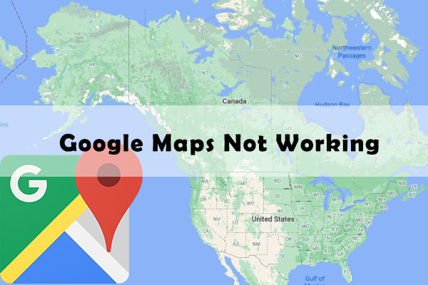 How to Fix Google Maps Not Working in Chrome [Latest Update]