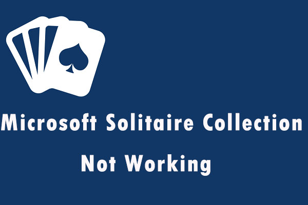 Top 4 Solutions to Microsoft Solitaire Collection Not Working