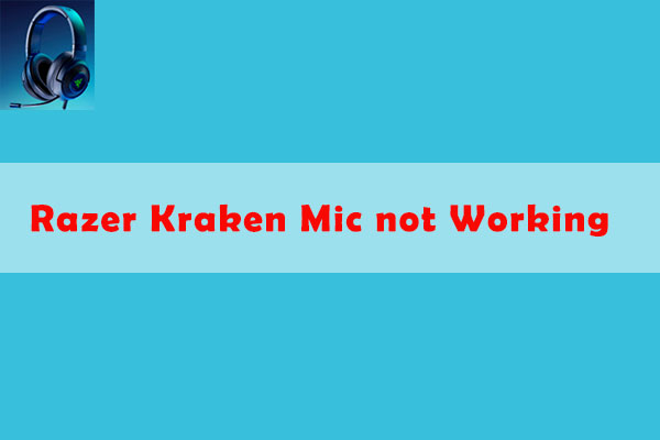 Top Easy Solutions to Razer Kraken Mic not Working