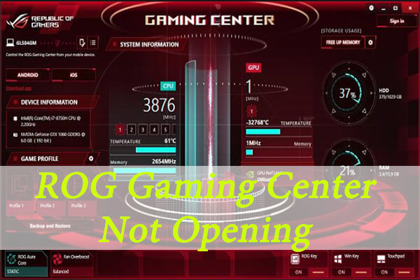 A Simple Guide to Fix ROG Gaming Center Not Opening
