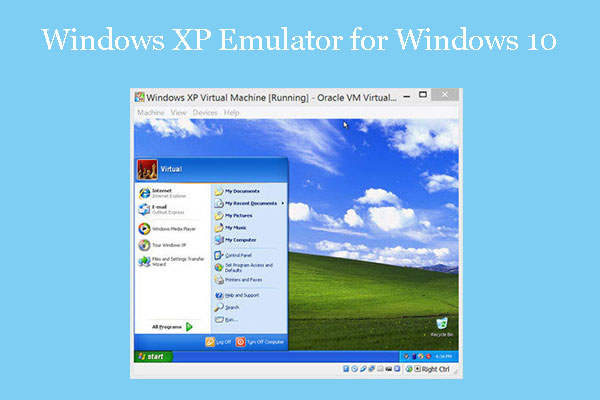 Run Windows XP Emulator on Windows 10