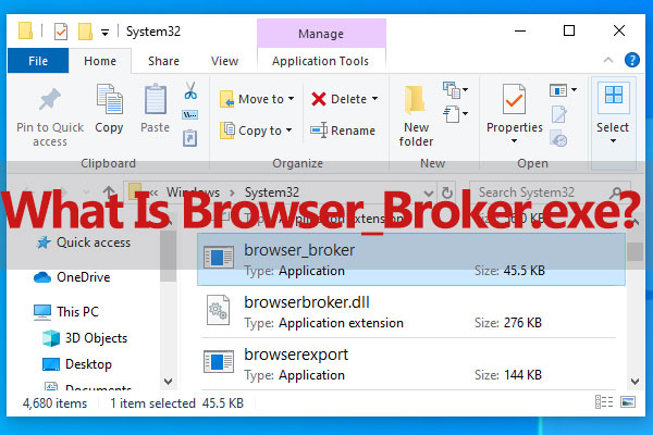 What Is Browser_Broker.exe? Can I Delete It?
