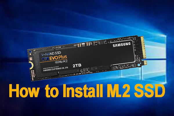How to Install an M.2 SSD on Windows PC [Complete Guide]