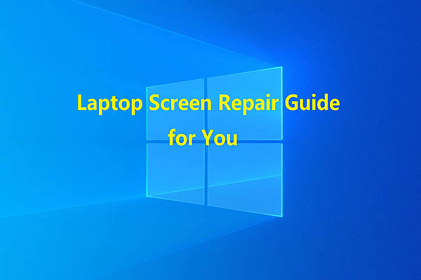 How to Repair Laptop Screen? Here’s a Laptop Screen Repair Guide