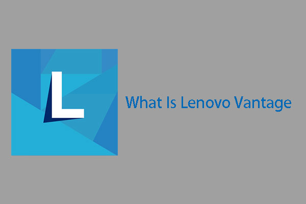 What Is Lenovo Vantage and Should I Remove It?