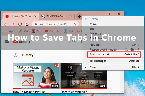 How to Save Tabs in Chrome? Here Is the Tutorial