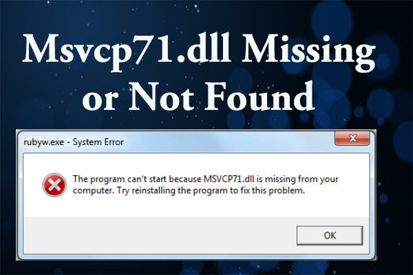 4 Solutions to Msvcp71.dll Missing or Not Found Error
