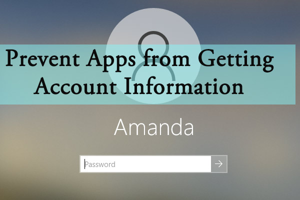 3 Methods to Prevent Apps from Getting Account Information
