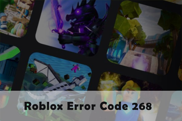 Top 5 Solutions to Roblox Error Code 268 on Windows PC
