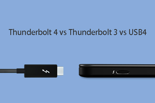 Thunderbolt 4 vs Thunderbolt 3 vs USB4: What’s the Difference?