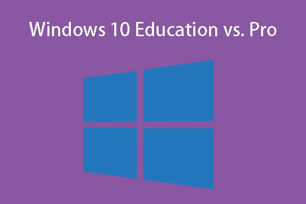 Windows 10 Education vs Pro: Should I Use the Education Edition?