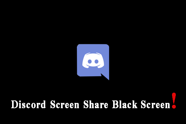 Top 6 Solutions to Discord Screen Share Black Screen
