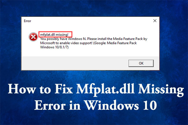 How to Fix Mfplat.dll Missing Error in Windows 10