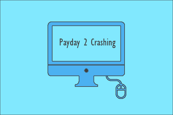 Fix: Payday 2 Keeps Crashing on PC
