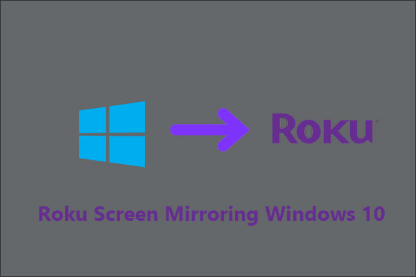 How to Screen Mirror from Windows 10 to Roku | Follow the Guide