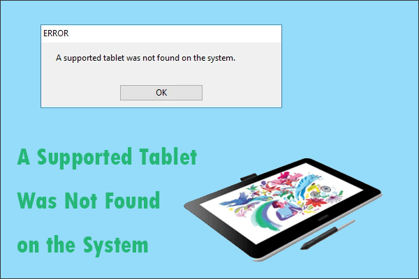 [Fixed] A Supported Tablet Was Not Found on the System