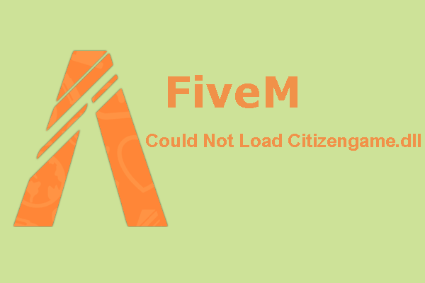 Fix FiveM Fatal Error Could Not Load Citizengame.dll