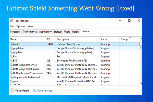 Top 4 Solutions to Hotspot Shield Something Went Wrong