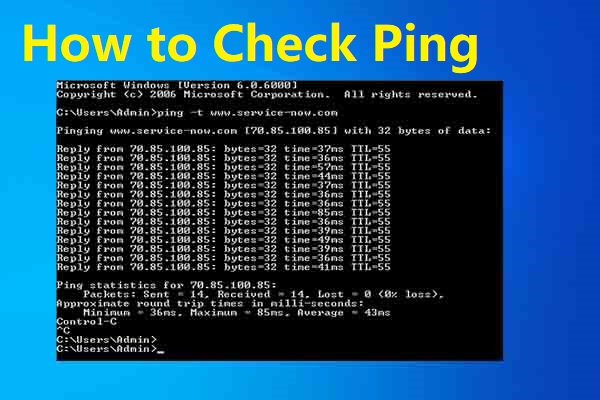 How to Check Ping on Windows? Perform a Ping Test Now!
