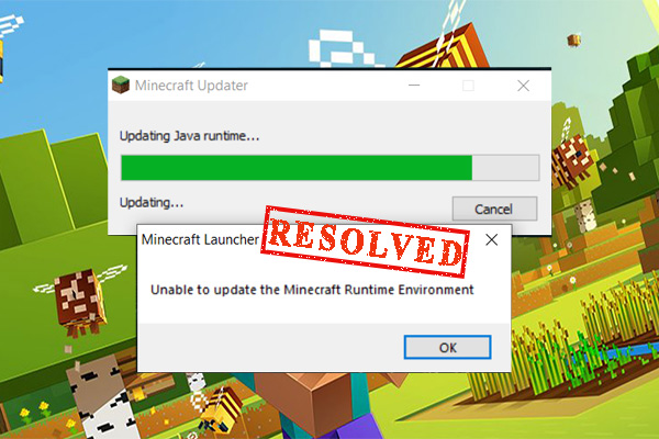 How to Fix Unable to Update the Minecraft Runtime Environment