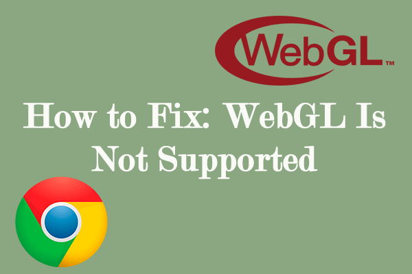 How to Fix: WebGL Is Not Supported