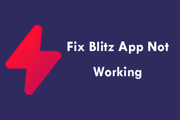 How to Fix Blitz App Not Working on Windows