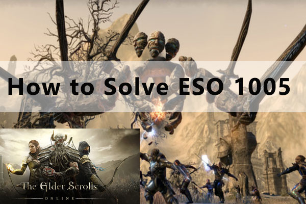How to Solve ESO 1005? Here Are the Top 5 Fixes