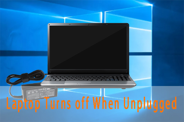 ASUS Laptop Turns off When Unplugged – Here Are 5 Solutions