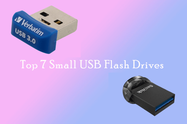 Here Are the Top 7 Best Small USB Flash Drives