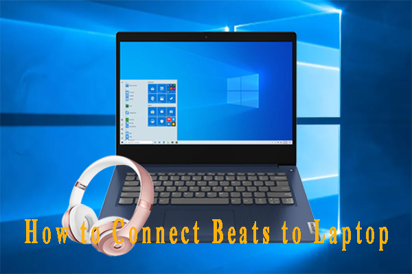 How to Connect Beats to Laptop [Step-by-Step Guide]