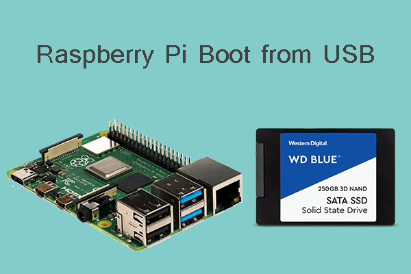 How to Make Raspberry Pi Boot from USB Drives and SSD