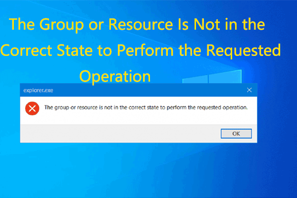 [Solved] The Group or Resource Is Not in the Correct State