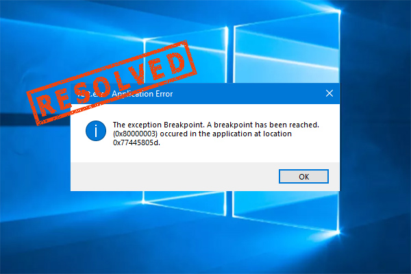 How to Fix a Breakpoint Has Been Reached Error [Full Guide]